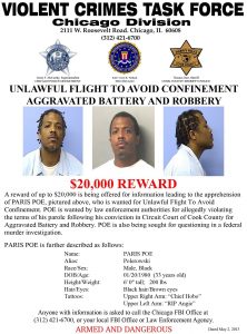 This undated wanted poster provided by the Violent Crimes Task Force, Chicago Division, shows photos of Paris Poe. Poe is one of six defendants on trial for racketeering and other charges are purported leaders of the widely feared Hobos, a South Side gang that federal prosecutors said murdered, maimed and tortured their way into control of some of Chicago's most lucrative drug markets. Their federal trial begins Wednesday, Sept. 14, 2016 with opening statements in Chicago. (Violent Crimes Task Force, Chicago Division via AP)